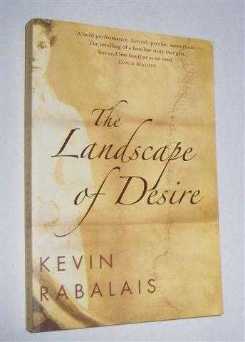 THE LANDSCAPE OF DESIRE