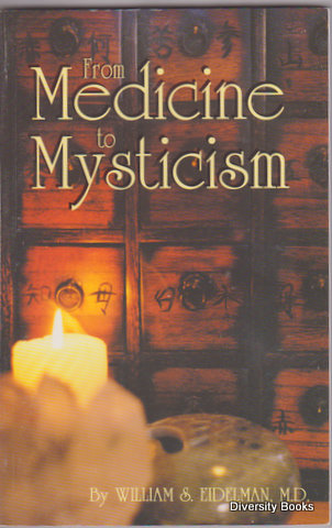 Image for FROM MEDICINE TO MYSTICISM FROM MEDICINE TO MYSTICISM
