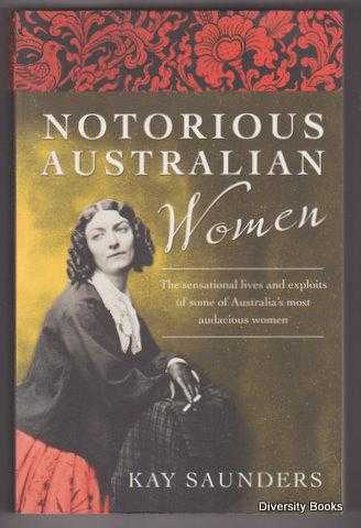 Image for NOTORIOUS AUSTRALIAN WOMEN NOTORIOUS AUSTRALIAN WOMEN
