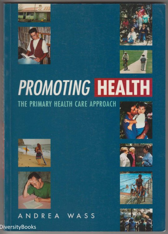 Image for PROMOTING HEALTH : Knowledge and Practice PROMOTING HEALTH : Knowledge and Practice