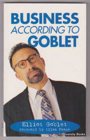 Image for BUSINESS ACCORDING TO GOBLET. (Signed Copy) BUSINESS ACCORDING TO GOBLET. (Signed Copy)