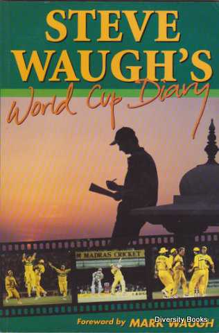 Image for STEVE WAUGH'S WORLD CUP DIARY STEVE WAUGH'S WORLD CUP DIARY