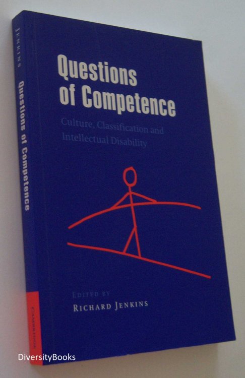 QUESTIONS OF COMPETENCE : Culture, Classification and Intellectual Disability