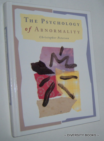Image for THE PSYCHOLOGY OF ABNORMALITY THE PSYCHOLOGY OF ABNORMALITY