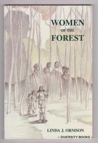 Image for WOMEN OF THE FOREST. (Signed Copy) WOMEN OF THE FOREST. (Signed Copy)
