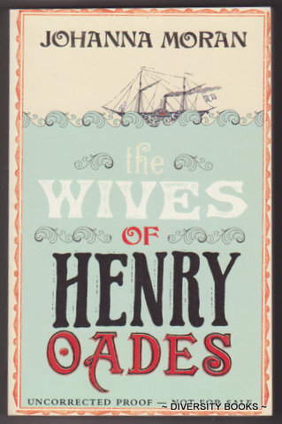 THE WIVES OF HENRY OADES