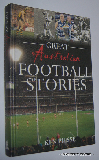 Image for GREAT AUSTRALIAN FOOTBALL STORIES GREAT AUSTRALIAN FOOTBALL STORIES