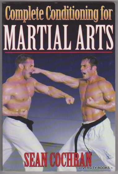 Image for COMPLETE CONDITIONING FOR MARTIAL ARTS COMPLETE CONDITIONING FOR MARTIAL ARTS