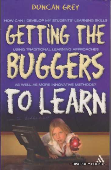Image for GETTING THE BUGGERS TO LEARN GETTING THE BUGGERS TO LEARN