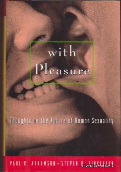 Image for WITH PLEASURE : Thoughts on the Nature of Human Sexuality WITH PLEASURE : Thoughts on the Nature of Human Sexuality