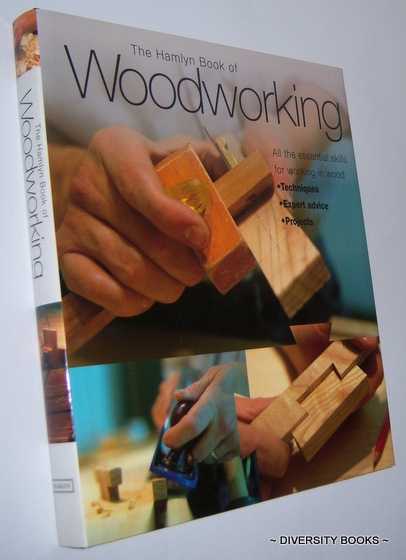 Image for THE HAMLYN BOOK OF WOODWORKING THE HAMLYN BOOK OF WOODWORKING