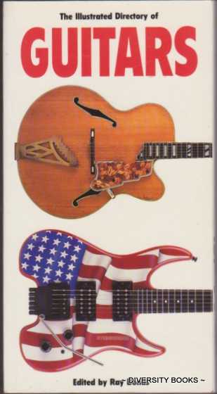 Image for THE ILLUSTRATED DIRECTORY OF GUITARS THE ILLUSTRATED DIRECTORY OF GUITARS