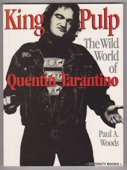 Image for KING PULP : The Wild World of Quentin Tarantino KING PULP : The Wild World of Quentin Tarantino