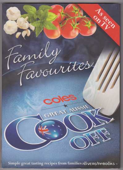 Image for COLES GREAT AUSSIE COOK OFF : Family Favourites COLES GREAT AUSSIE COOK OFF : Family Favourites