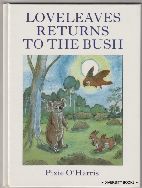 LOVELEAVES RETURNS TO THE BUSH