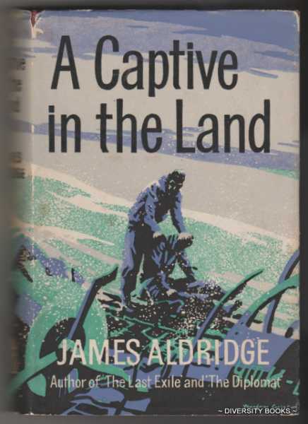 A CAPTIVE IN THE LAND