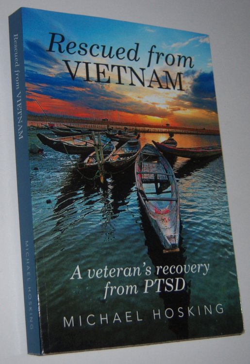 Image for RESCUED FROM VIETNAM: A Veteran's Recovery from PTSD (Signed Copy) RESCUED FROM VIETNAM: A Veteran's Recovery from PTSD (Signed Copy)