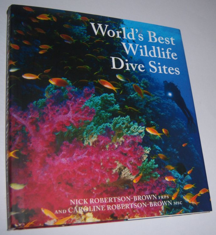 Image for WORLD'S BEST WILDLIFE DIVE SITES WORLD'S BEST WILDLIFE DIVE SITES
