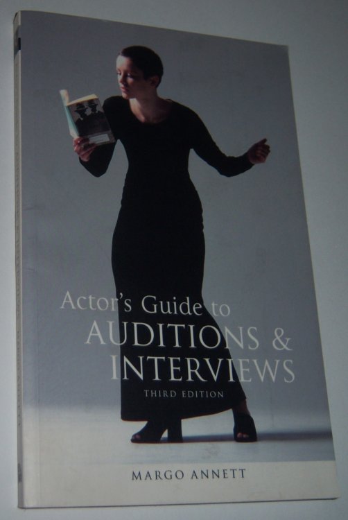 Image for ACTOR'S GUIDE TO AUDITIONS AND INTERVIEWS (Third Edition ) ACTOR'S GUIDE TO AUDITIONS AND INTERVIEWS (Third Edition )