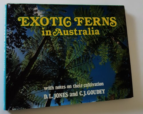 EXOTIC FERNS IN AUSTRALIA