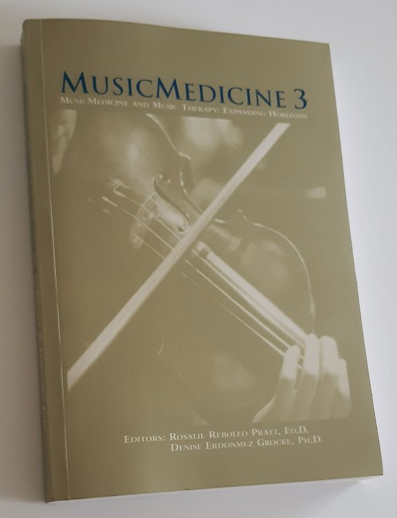 Image for MUSICMEDICINE3: MusicMedicine and Music Therapy: Expanding Horizons MUSICMEDICINE3: MusicMedicine and Music Therapy: Expanding Horizons
