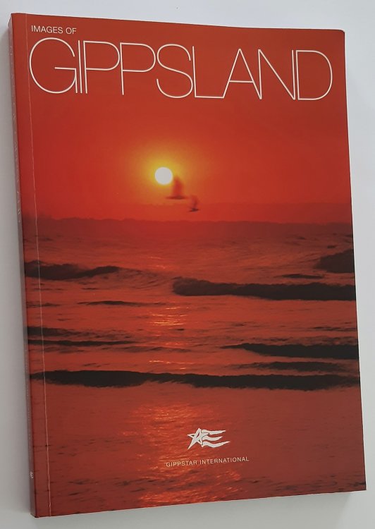 Image for IMAGES OF GIPPSLAND (Signed Copy) IMAGES OF GIPPSLAND (Signed Copy)