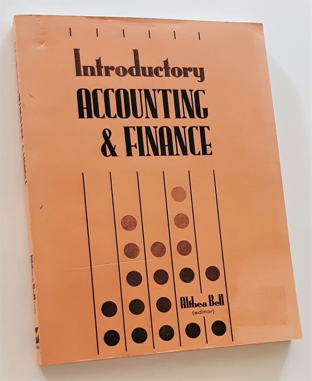 Image for INTRODUCTORY ACCOUNTING AND FINANCE INTRODUCTORY ACCOUNTING AND FINANCE