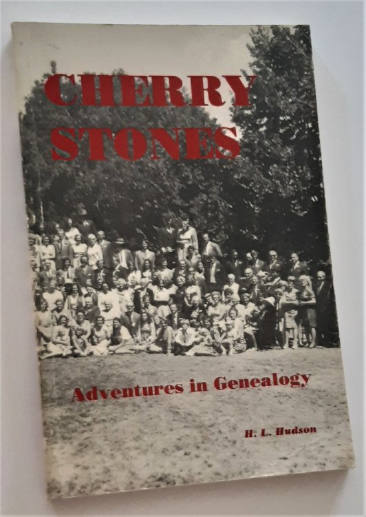 Image for CHERRY STONES: Adventures in Genealogy (Inscribed Copy) CHERRY STONES: Adventures in Genealogy (Inscribed Copy)
