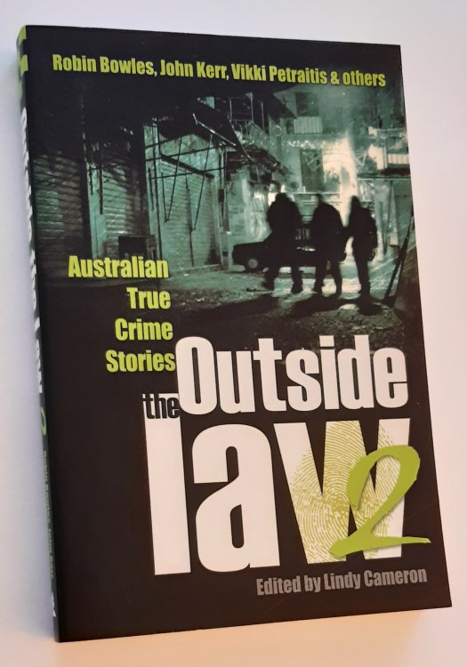Image for OUTSIDE THE LAW 2: Australian True Crime Stories OUTSIDE THE LAW 2: Australian True Crime Stories