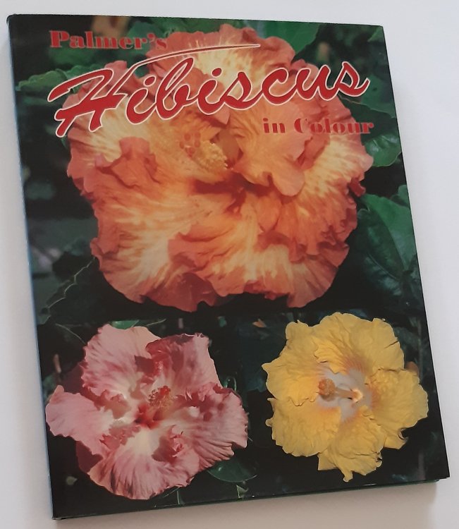 Image for PALMER'S HIBISCUS IN COLOUR PALMER'S HIBISCUS IN COLOUR