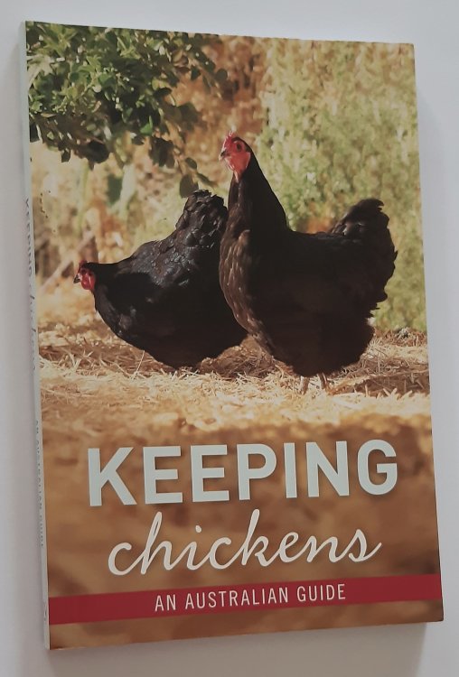 Image for KEEPING CHICKENS: An Australian Guide KEEPING CHICKENS: An Australian Guide