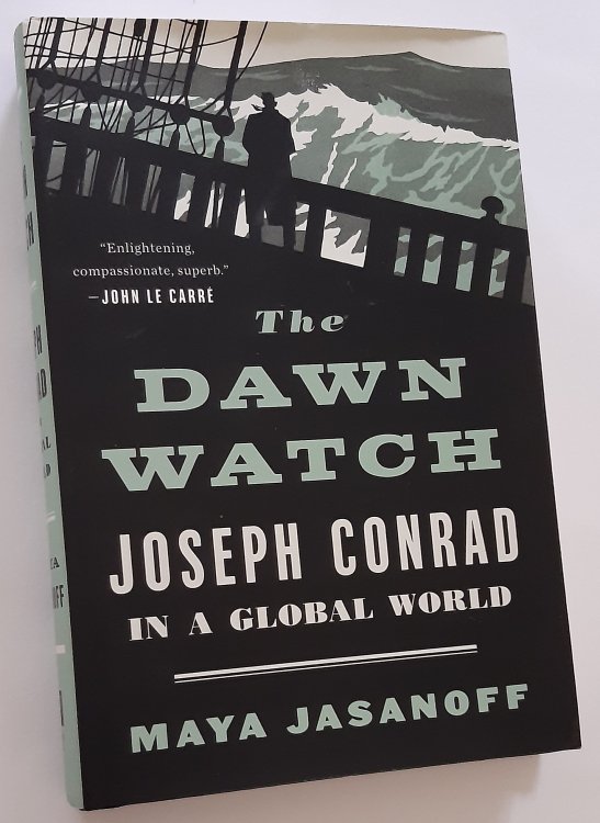 Image for THE DAWN WATCH: Joseph Conrad in a Global World THE DAWN WATCH: Joseph Conrad in a Global World
