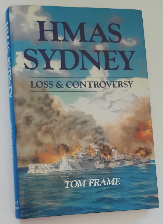 HMAS SYDNEY: Loss and Controversy