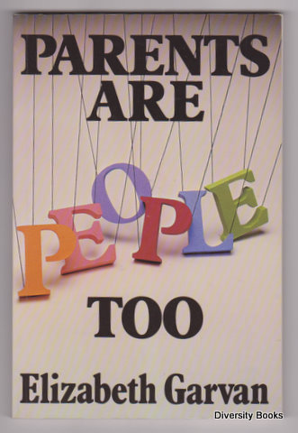 Image for PARENTS ARE PEOPLE TOO PARENTS ARE PEOPLE TOO