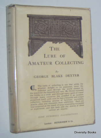 Image for THE LURE OF AMATEUR COLLECTING THE LURE OF AMATEUR COLLECTING
