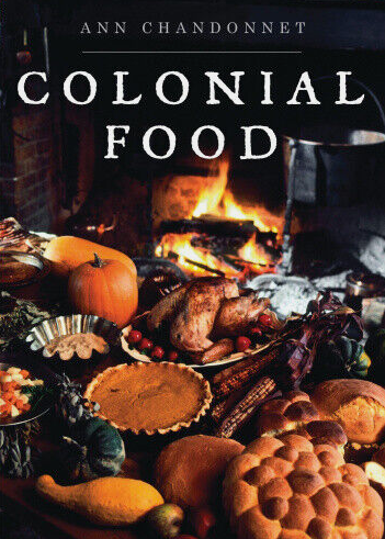 Image for Colonial Food Colonial Food