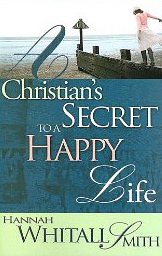 A Christian's Secret to a Happy Life