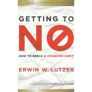 Getting to No: How to Break a Stubborn Habit
