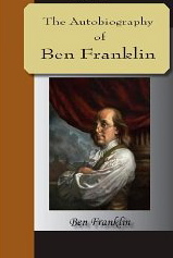 The Autobiography of Ben Franklin