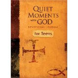 Quiet Moments with God: Devotional Journal for Teens