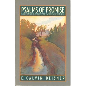 Psalms of Promise: Exploring the Majesty and Faithfulness of God