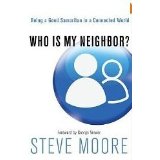 Who Is My Neighbor: Being A Good Samaritan In A Connected World