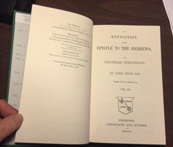 The Works of John Owen (volume XIX, An Exposition of the Epistle To The Hebrews with Preliminary Exercitations. vol. III)