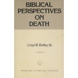 Biblical Perspectives on Death (Overtures to biblical theology)