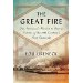 The Great Fire: One American's Mission to Rescue Victims of the 20th Century's First Genocide