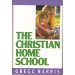 The Christian Home School