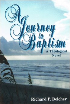 A Journey In Baptism (A Theological Novel)