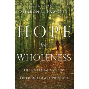 Hope for Wholeness: The Spiritual Path to Freedom from Depression