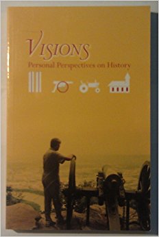 Visions: Personal Perspectives on History
