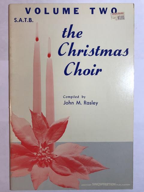The Christmas Choir, Volume Two S.A.T.B.